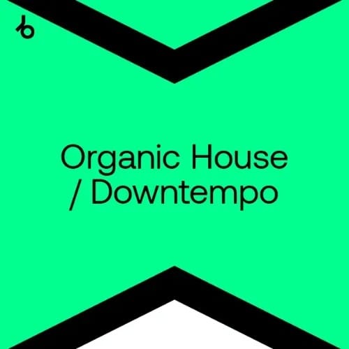Beatport Top 100 Organic House August 2025